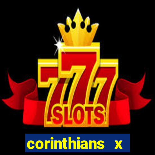 corinthians x cruzeiro ao vivo e gratis